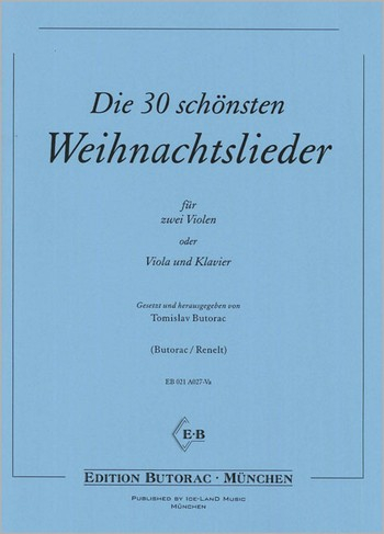 Die 30 schönsten Weihnachtslieder für 2 Violen (Viola und Klavier)