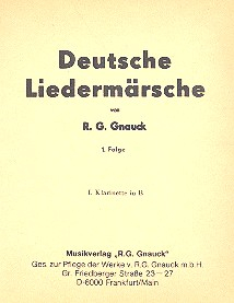 Deutsche Liedermärsche Band 1: für Blasorchester