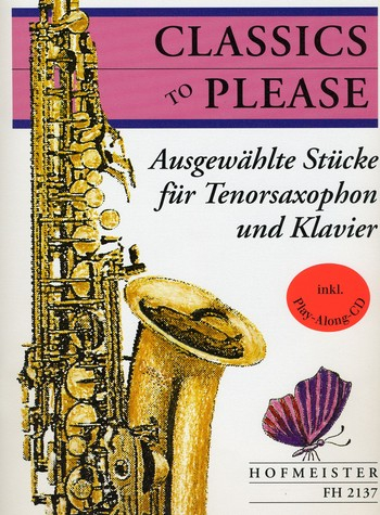 Classics to please (+CD) für Tenorsaxophon und Klavier