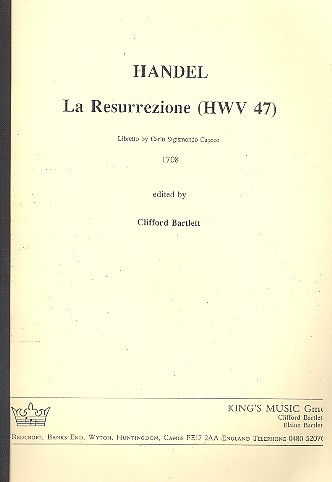 La Resurrezione HWV47 for soli mixed chorus and orchestra