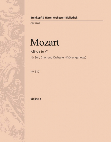 Missa C-Dur KV317 - Krönungsmesse für Soli, Chor und Orchester