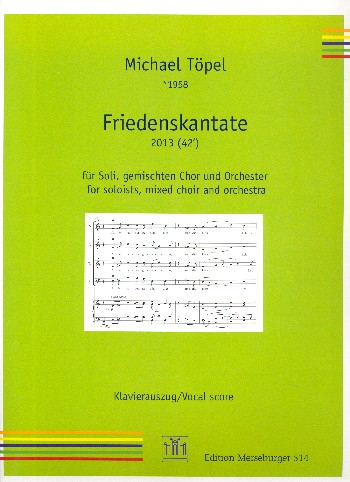 Friedenskantate für Soli, gem Chor und Orchester