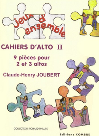 Cahiers d&#039;alto vol.2 (9 pièces) pour 2 et 3 altos