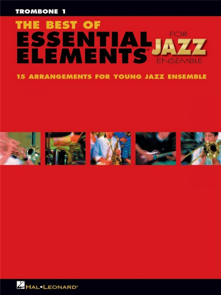 The Best of Essential Elements: for jazz ensemble