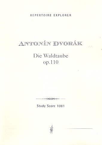 Die Waldtaube op.110 für Orchester