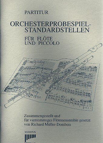 Orchesterprobespiel - Standardstellen für 3-4 Flöten (mit Piccolo)