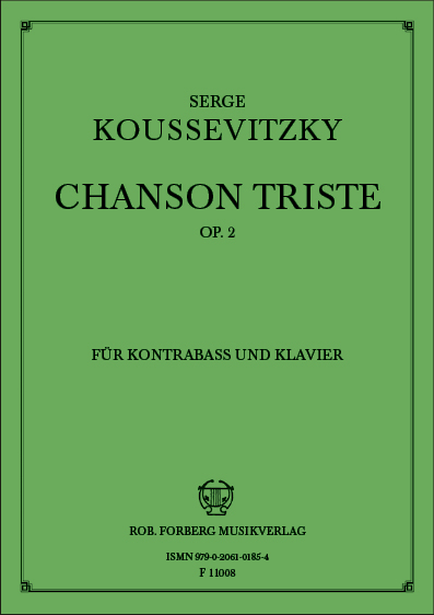 Chanson triste op.2 für Kontrabaß und Klavier