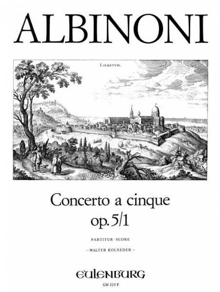 Concerto a cinque D-Dur p.5,1 für Violine und Streicher