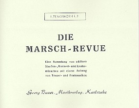 Die Marsch-Revue für Blasorchester