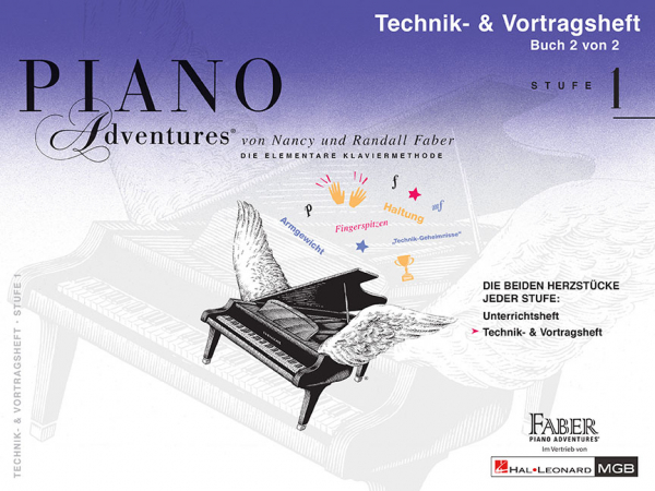 Schule für Klavier Piano Adventures: Technik- &amp; Vortragsheft Stufe 1