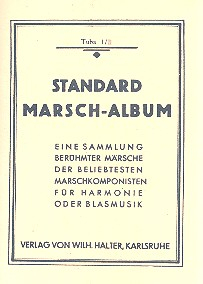 Standard-Marsch-Album: für Blasorchester