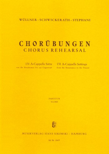 Chorübungen 131 drei- bis sech- zehnstimmigen a-cappella Chöre