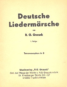 Deutsche Liedermärsche Band 1 für Blasorchester