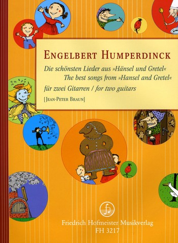 Die schönsten Lieder aus Hänsel und Gretel für 2 Gitarren