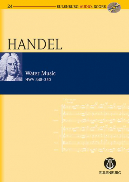 Wassermusik HWV348-350 für Orchester