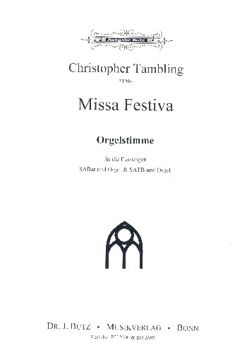 Missa Festiva für gem Chor (SAM) und Orgel