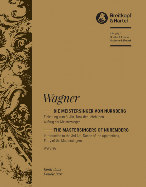 Die Meistersänger von Nürnberg - Einleitung zum 3.Akt für Orchester