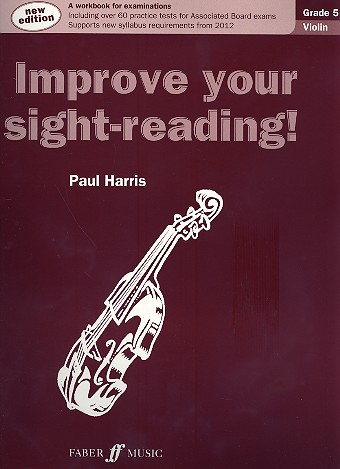 Improve your sight-reading Grade 5 for violin