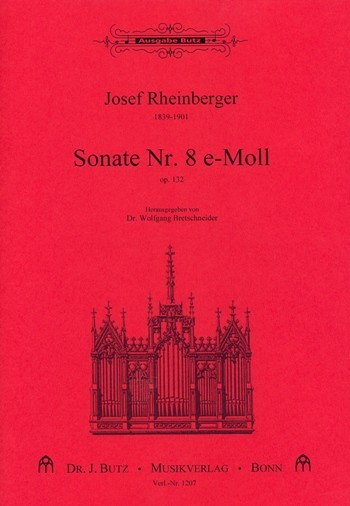 Sonate e-Moll Nr.8 op.132 für Orgel