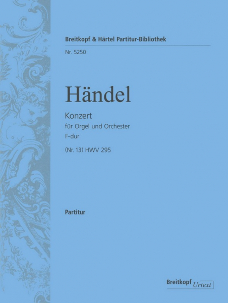 Konzert F-Dur Nr.13 HWV295 für Orgel und Orchester