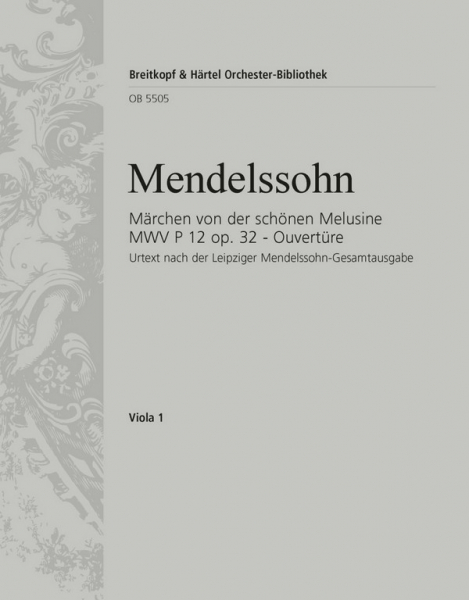 Konzert-Ouverture Nr.4 zum Märchen von der schönen Melusine op.32 für Orchester