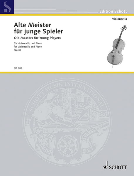 Alte Meister für junge Spieler für Violoncello und Klavier