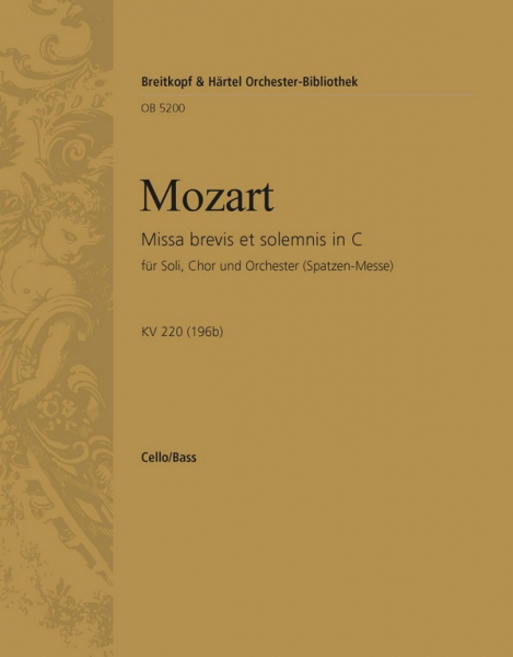 Missa brevis C-Dur KV220 für Soli, Chor, Orchester und Orgel