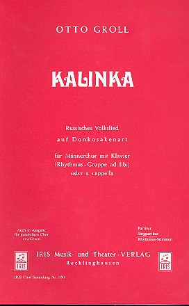 Kalinka Russisches Volkslied für Männerchor und Klavier