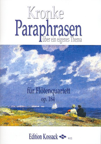 Paraphrasen über ein eigenes Thema op.184 für 4 Flöten