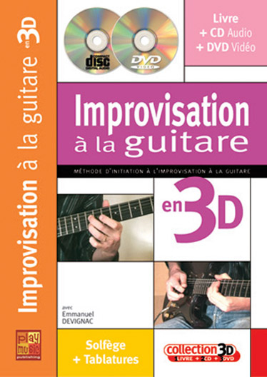 Improvisation àLa Guitare 3D (+Audio+Vidéos) pour guitare