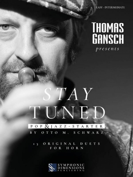 Thomas Gansch presents: Stay Tuned - Pop &amp; Jazz - Starter for 2 horns