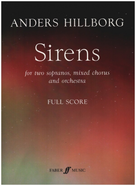 Sirens for 2 sopranos, mixed chorus and orchestra