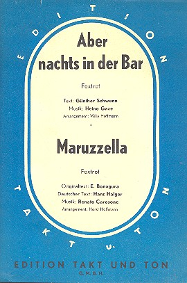 Aber nachts in der Bar und Maruzzella: für Salonorchester