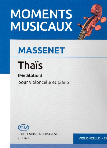 Meditation aus Thais für Violoncello und Klavier