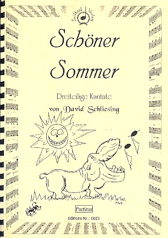 Schöner Sommer für Solisten, gem Chor, Klavier und Triangel