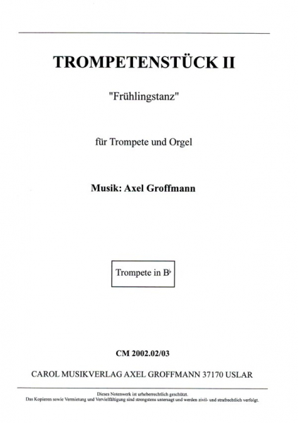 Trompetenstück 2 &#039;Frühlingstanz&#039; für Trompete und Orgel