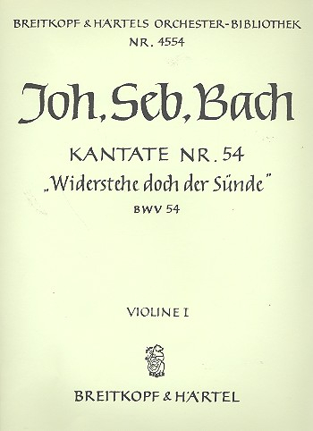 Widerstehe doch der Sünde Kantate Nr.54 BWV54