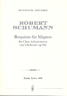 Requiem für Mignon op.98b für Soli, Chor und Orchester