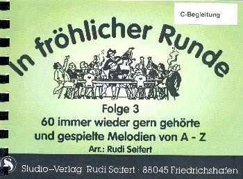 In fröhlicher Runde Band 3: für Blasorchester