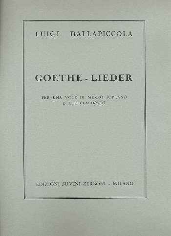 Goethe-Lieder für Mezzosopran und 3 Klarinetten