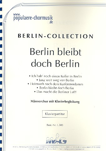 Berlin bleibt doch Berlin für Männerchor und Klavier