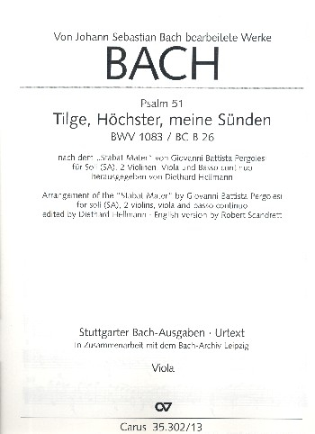 Tilge Höchster meine Sünden BWV1083 für Sopran, Alt, 2 Violinen, Viola und Bc