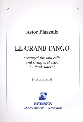 Le grand Tango for cello and string orchestra