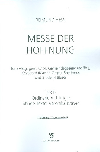 Messe der Hoffnung für gem Chor (Gemeindegesang ad lib) und Instrumente