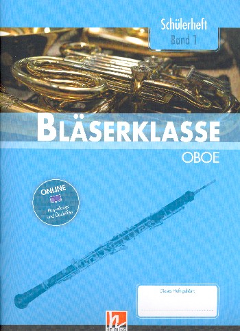 Bläserklasse Band 1 (Klasse 5) (+Online Audio) für Blasorchester (Bläserklasse)