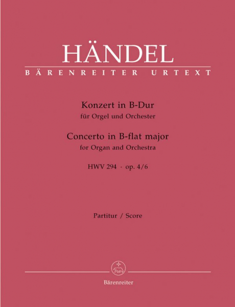 Konzert B-Dur op.4,6 HWV294 Für Orgel und Orchester