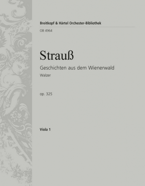 Geschichten aus dem Wienerwald op.325 - Walzer für Orchester