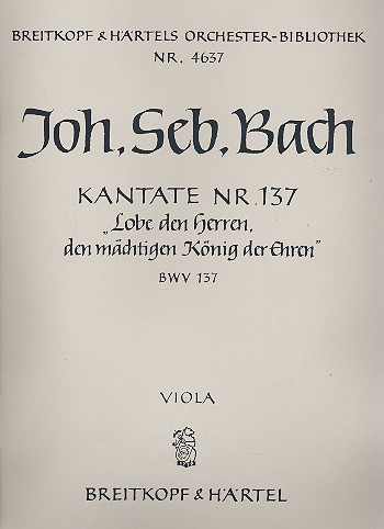 Lobe den Herren den Mächtigen Kantate Nr.137 BWV137