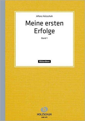 Meine ersten Erfolge Band 1 für Akkordeon