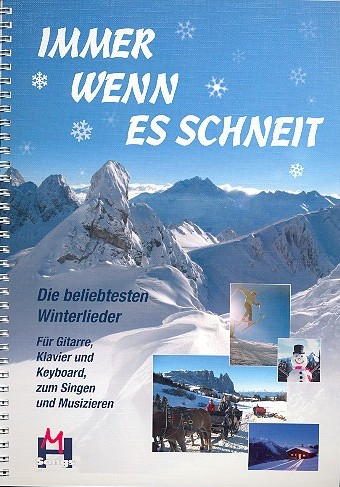 Immer wenn es schneit: Songbook Gesang/Gitarre/Keyboard